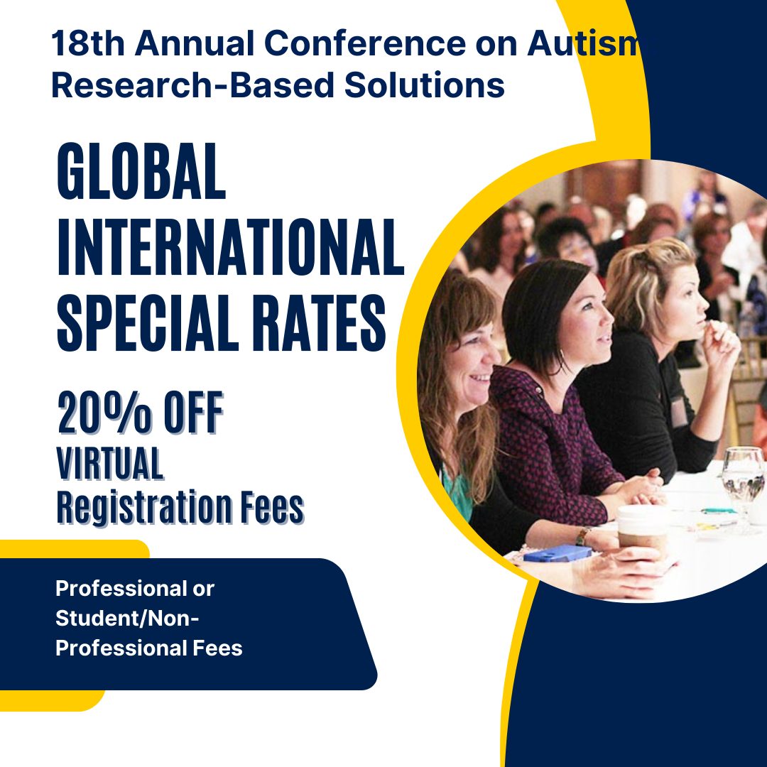 18th Annual Conference on Autism: Global Special Virtual Attendance