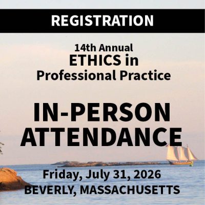Registration 14th Annual ETHICS in Professional Practice Conference